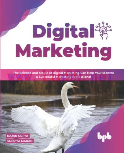 [FOX-Ebook]Digital Marketing: The Science and Magic of Digital Marketing Can Help You Become a Successful Marketing Professional