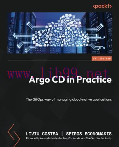 [FOX-Ebook]Argo CD in Practice: The GitOps way of managing cloud-native applications