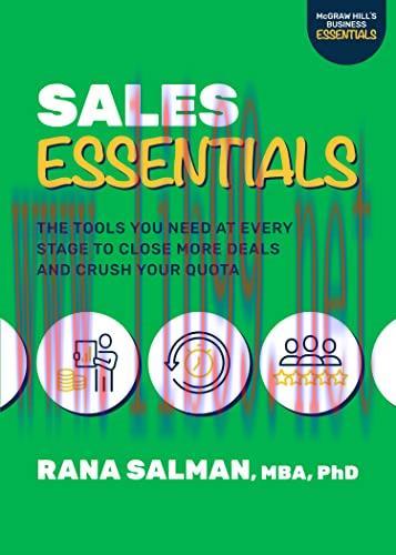 [FOX-Ebook]Sales Essentials: The Tools You Need at Every Stage to Close More Deals and Crush Your Quota