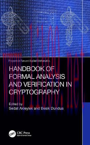 [FOX-Ebook]Handbook of Formal Analysis and Verification in Cryptography