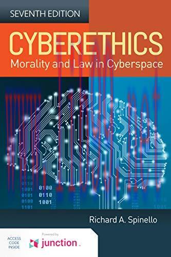 [FOX-Ebook]Cyberethics: Morality and Law in Cyberspace: Morality and Law in Cyberspace, 7th Edition