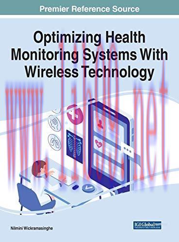 [FOX-Ebook]Optimizing Health Monitoring Systems With Wireless Technology