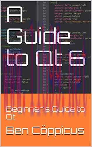 [FOX-Ebook]A Guide to Qt 6: Beginner's Guide to Qt