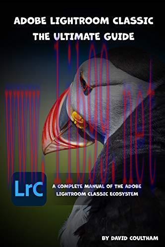 [FOX-Ebook]Adobe Lightroom Classic - The Ultimate Guide