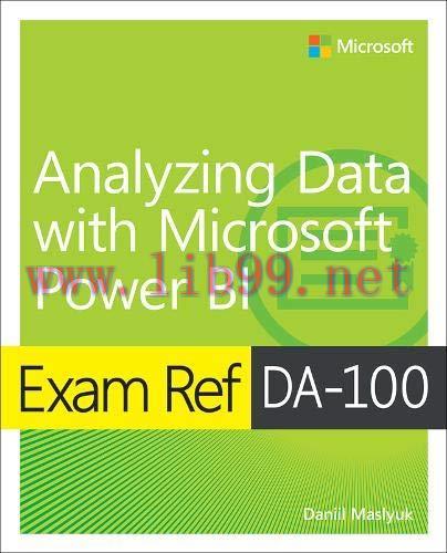 [FOX-Ebook]Exam Ref DA-100 Analyzing Data with Microsoft Power BI