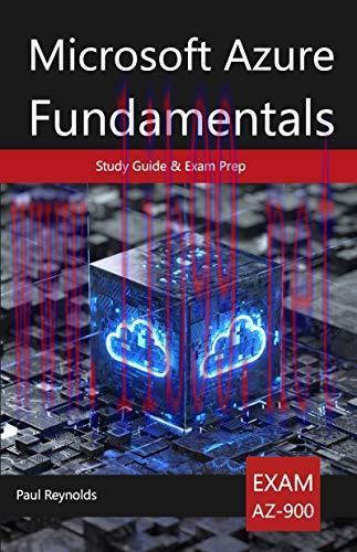[FOX-Ebook]Microsoft Azure Fundamentals AZ-900 Study Guide & Exam Prep
