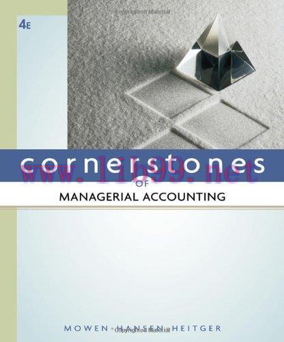 [FOX-Ebook]Cornerstones of Managerial Accounting, 4th Edition
