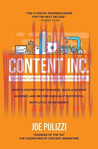 [FOX-Ebook]Content Inc., 2nd Edition: Start a Content-First Business, Build a Massive Audience and Become Radically Successful