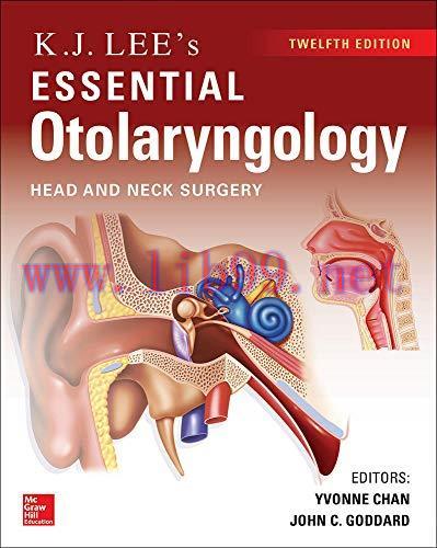 [FOX-Ebook]KJ Lee’s Essential Otolaryngology, 12th edition