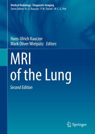 MRI of the Lung (Medical Radiology) 2nd Edition