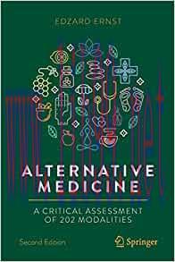 [AME]Alternative Medicine: A Critical Assessment of 202 Modalities (Copernicus Books), 2nd edition (Original PDF) 
