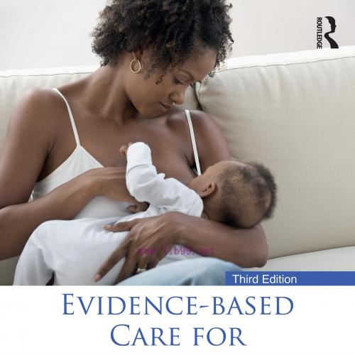 [AME]Evidence-based Care for Breastfeeding Mothers, 3rd Edition (EPUB) 