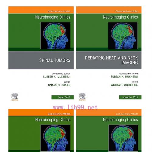 [AME]Neuroimaging Clinics of North America 2023 Full Archives (True PDF) 