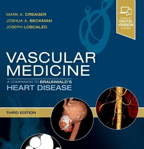 Vascular Medicine A Companion to Braunwald’s Heart Disease Expert Consult 3rd Edition