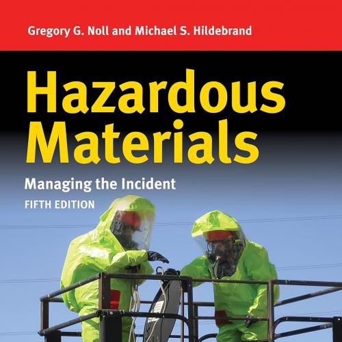 Hazardous Materials Managing the Incident with Navigate Advantage Access 5th Edition