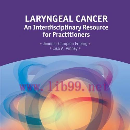 [AME]Laryngeal Cancer: An Interdisciplinary Resource for Practitioners (EPUB) 