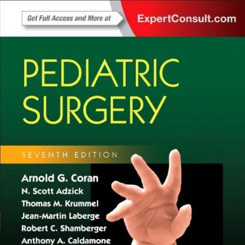 Pediatric Surgery, 2-Volume Set: Expert Consult 7th Edition