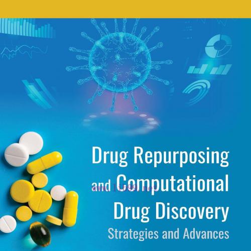 [AME]Drug Repurposing and Computational Drug Discovery (Original PDF) 