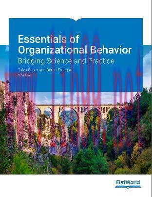 [PDF]Essentials of Organizational Behavior Bridging Science and Practice Version 3.0