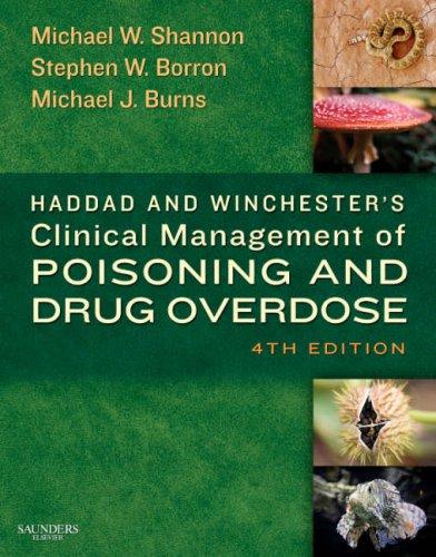 Haddad and Winchester’s Clinical Management of Poisoning and Drug Overdose 4th Edition