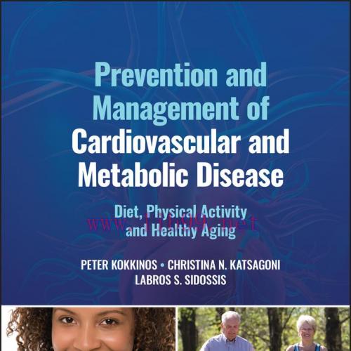 [AME]Prevention and Management of Cardiovascular and Metabolic Disease: Diet, Physical Activity and Healthy Aging (EPUB) 