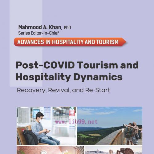 [AME]Post-COVID Tourism and Hospitality Dynamics: Recovery, Revival, and Re-Start (EPUB) 