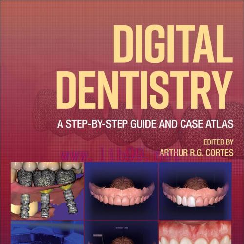 [AME]Digital Dentistry: A Step-by-Step Guide and Case Atlas (EPUB) 