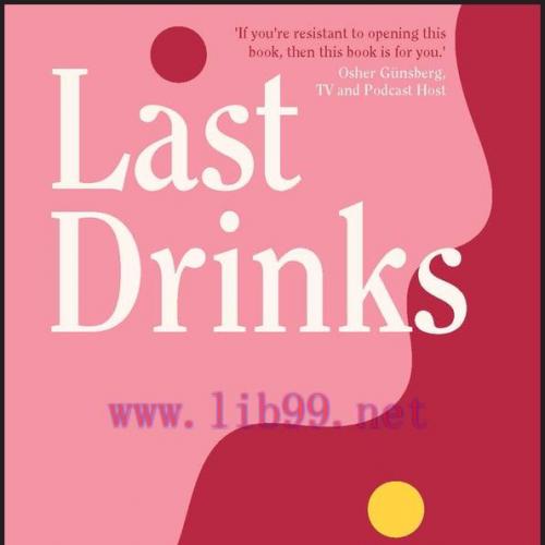 [AME]Last Drinks: How to Drink Less and Be Your Best (EPUB) 