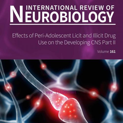 [AME]Effects of Peri-Adolescent Licit and Illicit Drug Use on the Developing CNS: Part II, Volume 161 (Original PDF) 