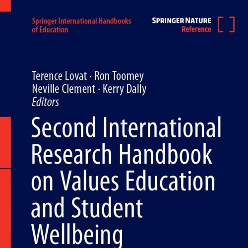 Second International Research Handbook on Values Education and Student Wellbeing