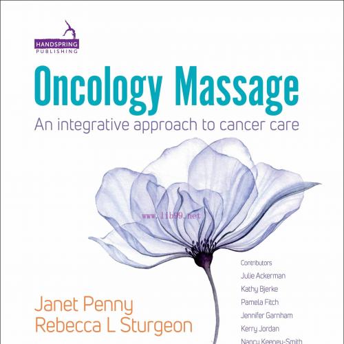 [AME]Oncology Massage: An Integrative Approach to Cancer Care (Original PDF) 