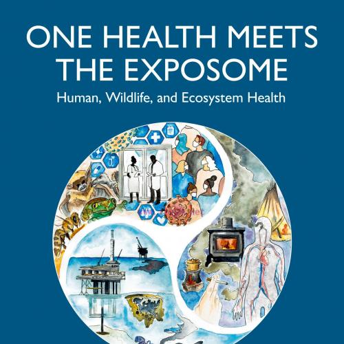 [AME]One Health Meets the Exposome: Human, Wildlife, and Ecosystem Health (EPUB) 