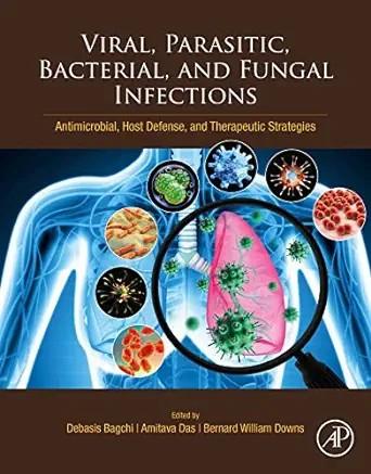 [AME]Viral, Parasitic, Bacterial, and Fungal Infections: Antimicrobial, Host Defense, and Therapeutic Strategies (EPUB) 