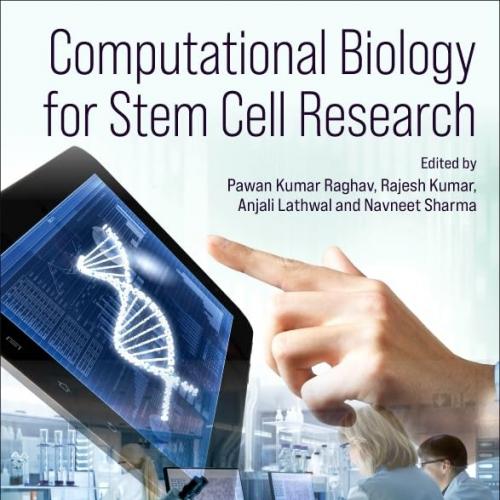 Computational Biology for Stem Cell Research 1st Edition