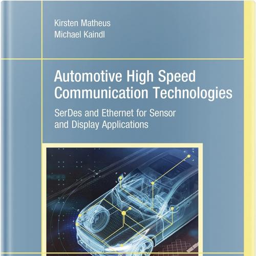 Automotive High Speed Communication Technologies