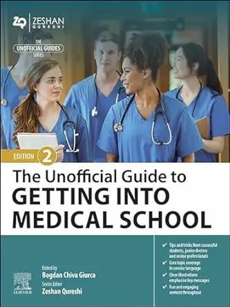 [AME]The Unofficial Guide to Getting Into Medical School: The Unofficial Guide to Getting Into Medical School, 2nd Edition (EPUB) 