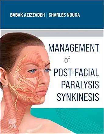 [AME]Management of Post-Facial Paralysis Synkinesis (EPUB) 