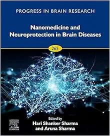[AME]Nanomedicine and Neuroprotection in Brain Diseases (Volume 265) (Progress in Brain Research, Volume 265) (EPUB) 