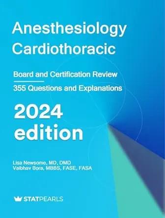 [AME]Anesthesiology Cardiothoracic: Board and Certification Review (azw3+ePub+Converted PDF) 