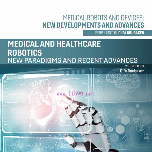 [AME]Medical and Healthcare Robotics: New Paradigms and Recent Advances (Original PDF) 