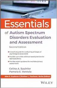 [AME]Essentials of Autism Spectrum Disorders Evaluation and Assessment (Essentials of Psychological Assessment), 2nd Edition (Original PDF) 