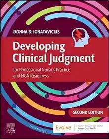 [AME]Developing Clinical Judgment for Professional Nursing Practice and NGN Readiness, 2nd Edition (EPUB) 