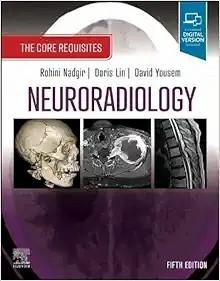 [AME]Neuroradiology: The Core Requisites, 5th edition (True PDF) 