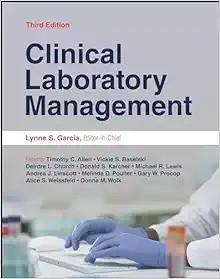 [AME]Clinical Laboratory Management (ASM Books), 3rd Edition (Original PDF) 