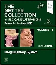 [AME]The Netter Collection of Medical Illustrations: Integumentary System, Volume 4, 3rd edition (True PDF) 