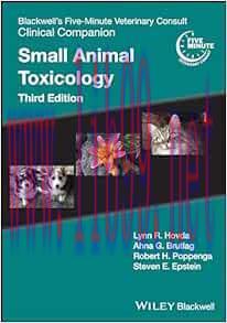 [AME]Blackwell's Five-Minute Veterinary Consult Clinical Companion: Small Animal Toxicology, 3rd Edition (Original PDF) 