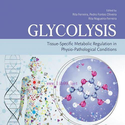 [AME]Glycolysis: Tissue-Specific Metabolic Regulation in Physio-pathological Conditions (Original PDF) 