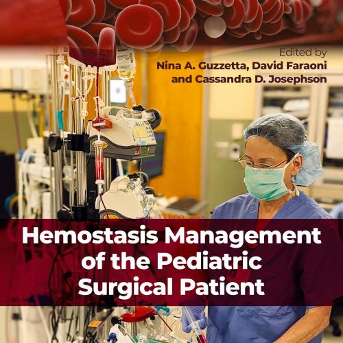 [AME]Hemostasis Management of the Pediatric Surgical Patient (EPUB) 