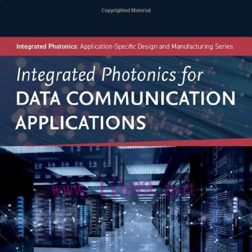 [FOX-Ebook]Integrated Photonics for Data Communication Applications