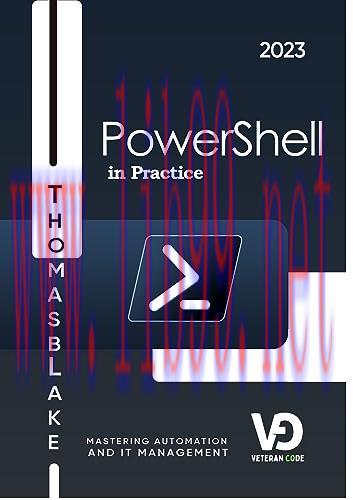 [FOX-Ebook]PowerShell in Practice: Mastering Automation and IT Management